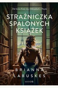 Strażniczka spalonych książek