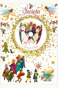 Święta. Zwyczaje i kolędy z płytą CD