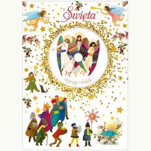 Święta. Zwyczaje i kolędy z płytą CD, 9788328063518 Święta. Zwyczaje i kolędy z płytą CD, 9788328063518