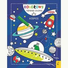 Kolorowy trening głowy. Kosmos, 9788328063648