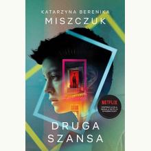 Druga szansa, 9788328058415 Druga szansa, 9788328058415