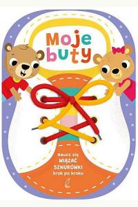 Moje buty. Naucz się wiązać sznurówki krok po kroku