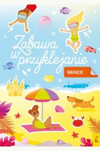 Zabawa w przyklejanie. Wakacje