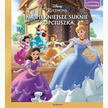Disney Księżniczka. Najpiękniejsze suknie Kopciuszka. Ilustrowana czytanka, 9788328131354