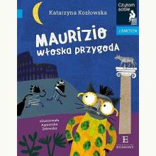 Czytam sobie z Bakcylem. Maurizio. Włoska przygoda, 9788328136885 Czytam sobie z Bakcylem. Maurizio. Włoska przygoda, 9788328136885