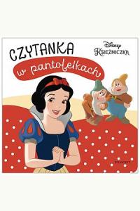 Disney Księżniczka. Czytanka w pantofelkach