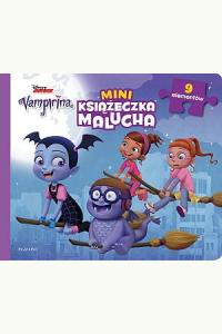 Vampirina. Miniksiążeczka malucha