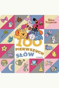 Kubuś i przyjaciele. 100 pierwszych słów