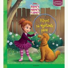 Fancy Nancy Clancy. Kłopot na wystawie psów. Ilustrowana czytanka, 9788328139381