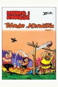 Kajko i Kokosz. Woje Mirmiła. Część 1