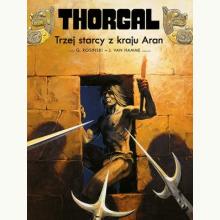 Thorgal. Trzej starcy z kraju Aran (Komiks), 9788328153172