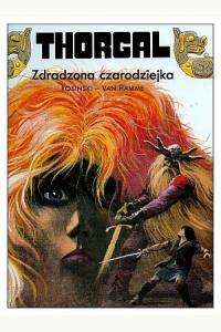 Thorgal T.1 Zdradzona czarodziejka (komiks)