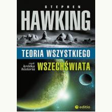 Teoria wszystkiego, czyli krótka historia wszechświata, 9788328348318