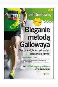 Bieganie metodą Gallowaya. Ciesz się dobrym zdrowiem i doskonałą formą!