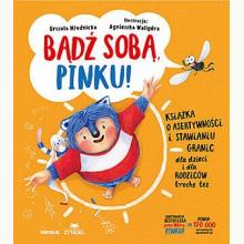 Bądź sobą, Pinku!, 9788328386518 Bądź sobą, Pinku!, 9788328386518