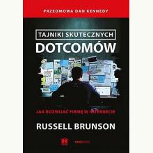 Tajniki skutecznych dotcomów, 9788328387614 Tajniki skutecznych dotcomów, 9788328387614