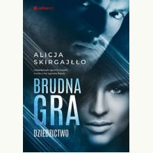 Brudna gra. Dziedzictwo, 9788328388161