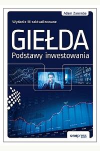 Giełda. Podstawy inwestowania