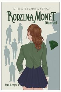Rodzina Monet T.4. Diament cz.1