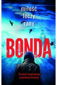 Miłość leczy rany