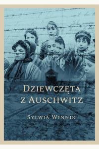 Dziewczęta z Auschwitz