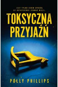 Toksyczna przyjaźń