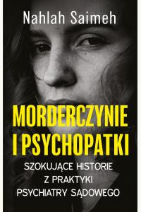 Morderczynie i psychopatki