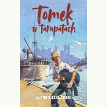Tomek w tarapatach, 9788328721333 Tomek w tarapatach, 9788328721333