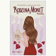 Rodzina Monet T.3. Perełka cz.2, 9788328727298