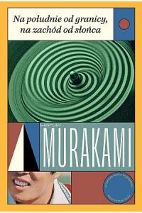 Na południe od granicy, na zachód od słońca