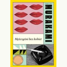 Mężczyźni bez kobiet, 9788328724785