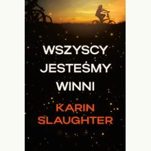 Wszyscy jesteśmy winni, 9788329100397 K Wszyscy jesteśmy winni, 9788329100397 K