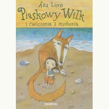 Piaskowy wilk i ćwiczenia z myślenia, 9788360963357