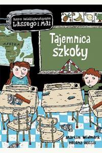 Tajemnica szkoły. Biuro Detektywistyczne Lassego i Mai