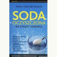 Soda oczyszczona na straży zdrowia, 9788362185153
