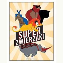 Super zwierzaki, 9788362965397