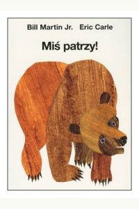 Miś patrzy!