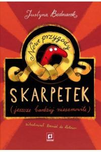 Nowe przygody skarpetek (jeszcze bardziej niesamowite)