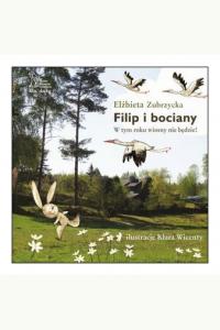 Filip i bociany. W tym roku wiosny nie będzie
