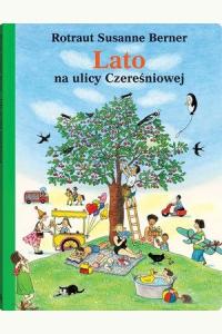 Lato na ulicy Czereśniowej