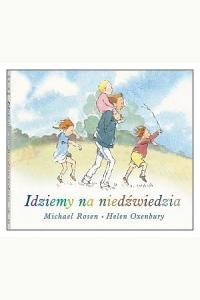 Idziemy na niedźwiedzia