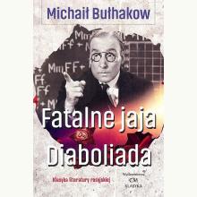 Klasyka. Fatalne jaja. Diaboliada, 9788365499646 Klasyka. Fatalne jaja. Diaboliada, 9788365499646