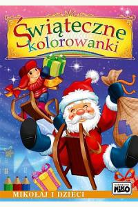 Świąteczne kolorowanki. Mikołaj i dzieci