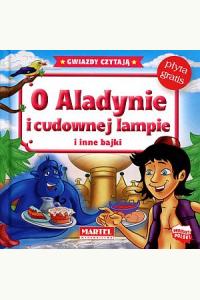 Bajki do poduszki. O Aladynie i cudownej lampie i inne bajki +CD
