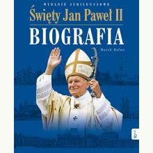 Św. Jan Paweł II. Biografia, 9788365889713