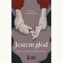 Jestem głód, 9788366013940