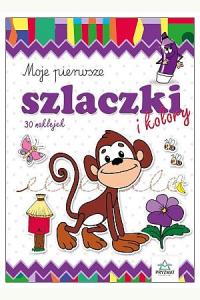 Moje pierwsze szlaczki i kolory