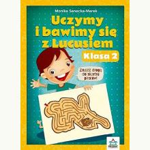 Uczymy i bawimy się z Lucusiem - klasa 2, 9788366164871