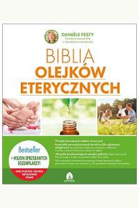 Biblia olejków eterycznych
