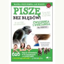 Piszę bez błędów. Ćwiczenia i dyktanda na wesoło, 9788366229952